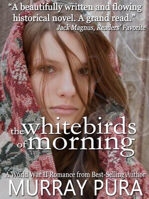 cover image of The White Birds of Morning